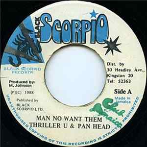Thriller U, Pan Head - Man No Want Them flac