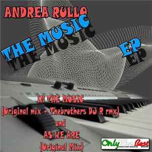 Andrea Rullo - The Music EP flac