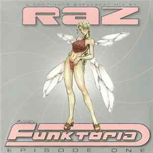 Raz - Florida Funktopia Episode One flac