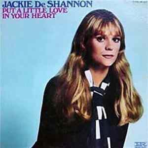 Jackie DeShannon - Put A Little Love In Your Heart flac