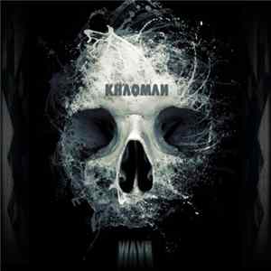 Khaoman - Wave flac