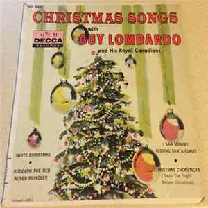 Guy Lombardo And His Royal Canadians - Christmas Songs flac
