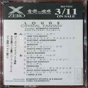 LOUDS feat. Roberto Stoppa - Crystal Fantasy flac