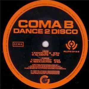 Coma B - Dance 2 Disco flac