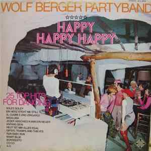 Wolf Berger Party Band - Happy Happy Happy flac