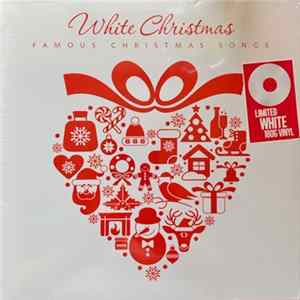 Various - White Christmas - Famous Christmas Songs flac