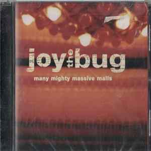 Joy The Bug - Many Mighty Massive Malls flac