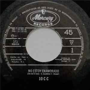 10 C C - No Estoy Enamorado = I'm Not In Love flac