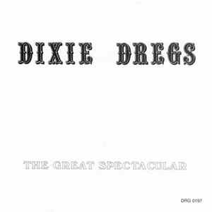 Dixie Dregs - The Great Spectacular flac