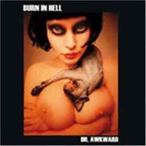 Burn In Hell - Dr Awkward flac