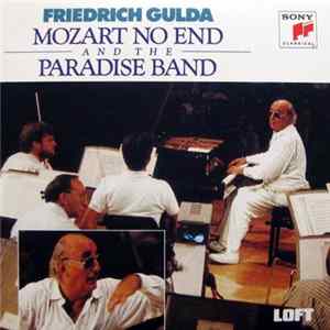 Friedrich Gulda / The Paradise Band - Mozart No End And The Paradise Band flac