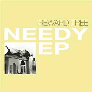 Reward Tree - Needy EP flac