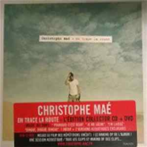 Christophe Maé - On Trace La Route flac