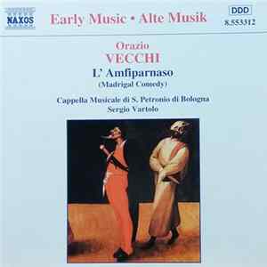 Orazio Vecchi - L'Amfiparnaso (Madrigal Comedy) flac