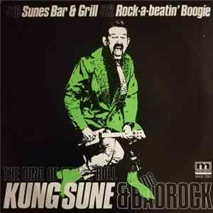 Kung Sune & Badrock - The Ding Of Rockn' Roll flac