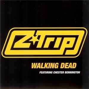 DJ Z-Trip - Walking Dead flac