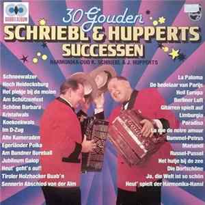 Harmonica Duo K. Schriebl / J. Hupperts - 30 Gouden Schriebl & Hupperts Successen flac