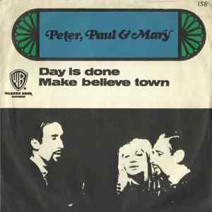 Peter, Paul & Mary - Day is Done flac