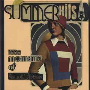The Summer Hits - 1000 Moments Of Natural Flotation flac