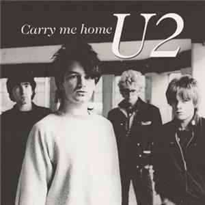 U2 - Carry Me Home flac