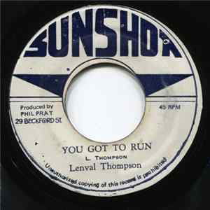Lenval Thompson - You Got To Run flac