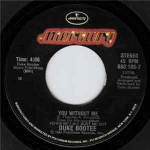 Duke Bootee - You Without Me flac