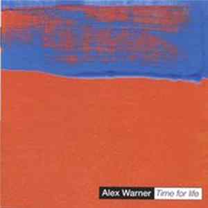 Alex Warner - Time For Life flac
