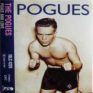 The Pogues - Peace And Love flac