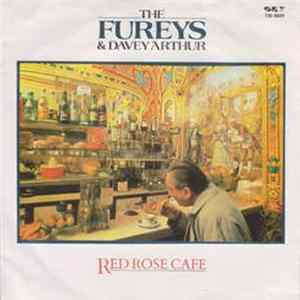 The Fureys & Davey Arthur - Red Rose Cafe flac