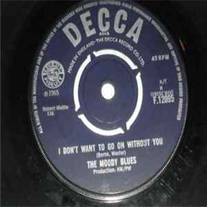 The Moody Blues - I Don't Want To Go On Without You flac