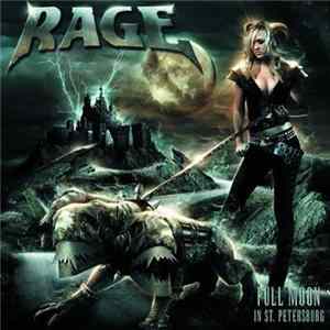 Rage - Full Moon In St. Petersburg flac