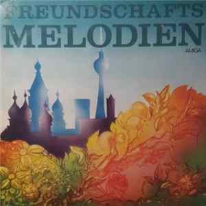 Various - Freundschaftsmelodien flac