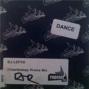 DJ Lefto - Dillanthology Promo Mix flac