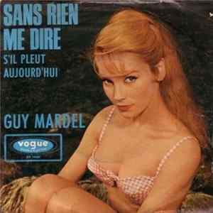 Guy Mardel - Sans Rien Me Dire flac