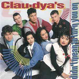 Clau-Dya's - Didn't Mean To Turn You On flac