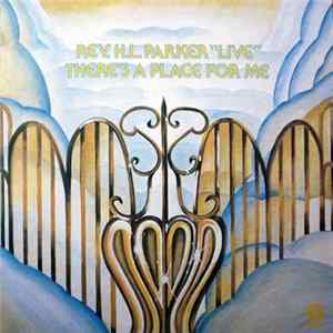 Rev. H.L. Parker - There's A Place For Me flac