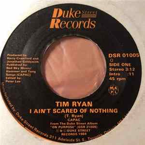 Tim Ryan - I Ain't Scared Of Nothing flac