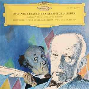 Richard Strauss – Dietrich Fischer-Dieskau, Jörg Demus - Krämerspiegel, Op. 66 / Ausgewählte Lieder flac