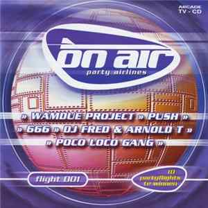 Various - On Air Party Airlines - Flight 001 flac