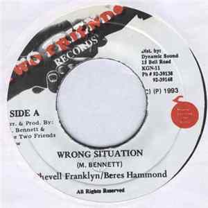 Chevell Franklyn / Beres Hammond - Wrong Situation flac