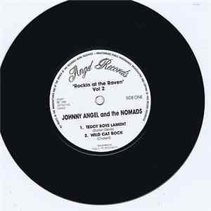Johnny Angel And The Nomads - Rockin At The Raven Vol.2 flac