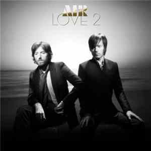 AIR - Love 2 flac
