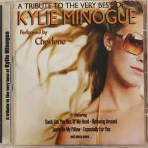 Charlene - A Tribute To The Very Best Of Kylie Minogue flac