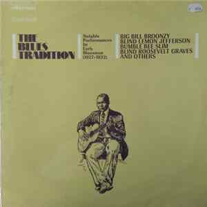 Various - The Blues Tradition 1927-1932 flac