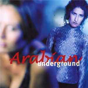 Arabian Underground - Arabian Underground flac