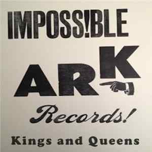 Impossible Ark Records - Kings & Queens flac