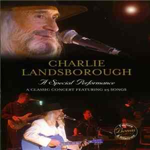 Charlie Landsborough - A Special Performance flac