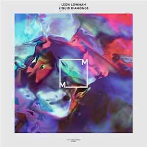 Leon Lowman - Liquid Diamonds flac