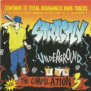 Various - Strictly Underground - The Compilation 3 flac
