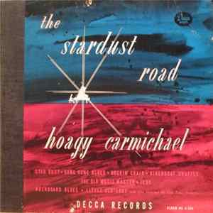 Hoagy Carmichael - Stardust Road flac